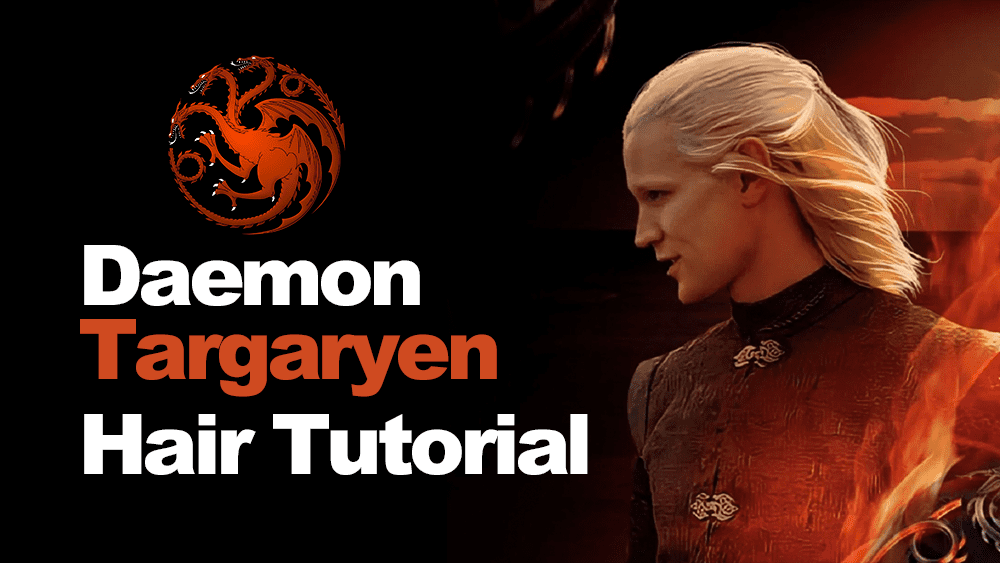 Daemon Targaryen Hair Tutorial (3 Variations)